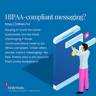 Instant Messaging Not Enough? Need something more secure?
Try the free account at Trillian for HIPAA compliant, secure messaging!
Best of all, the individual account is free.